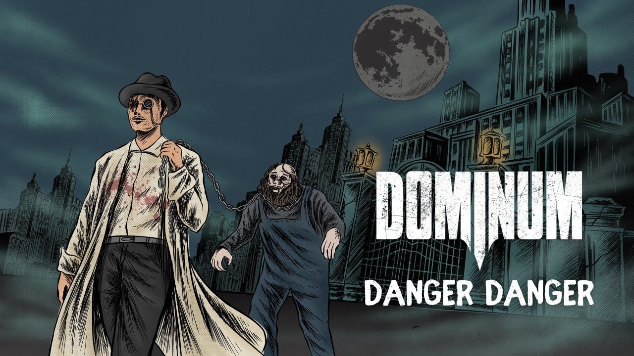 Dominum - Danger Danger (clip)